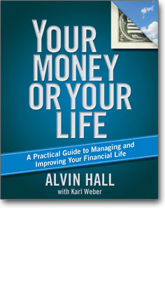Your Money or Your Life by Alvin Hall